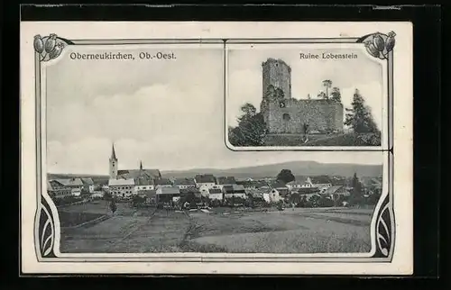 AK Oberneukirchen, Teilansicht mit Kirche, Ruine Lobenstein