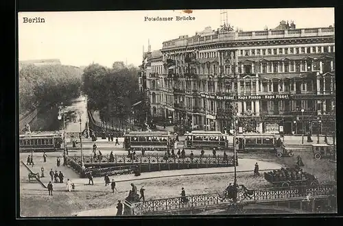 AK Berlin, Potsdamer Brücke mit Kaps Piano-Geschäft und Strassenbahn