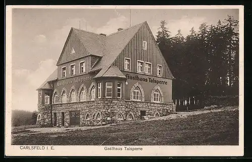 AK Carlsfeld i. E., Gasthaus Talsperre, Bes.: Max Heidenfelder