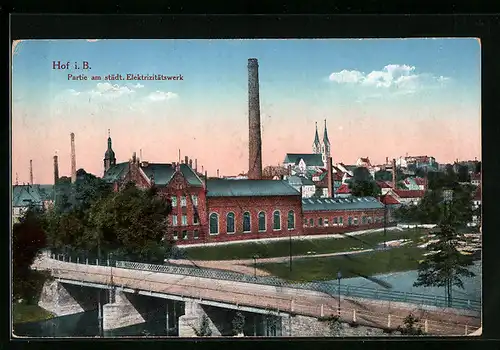 AK Hof i. B., Partie am städt. Elektrizitätswerk