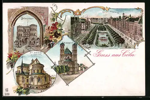Lithographie Cöln, Hahnentor, Kaiser Wilhelmring, St. Maria im Capitol, St. Gereon