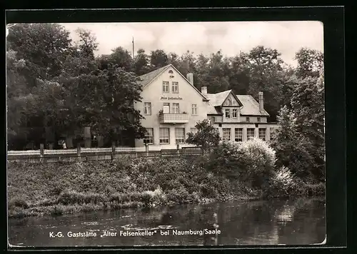 AK Naumburg /Saale, KG Gaststätte Alter Felsenkeller vom Wasser gesehen
