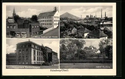 AK Palenberg-Übach, Neues Rathaus und Kirche, Schloss Rymburg