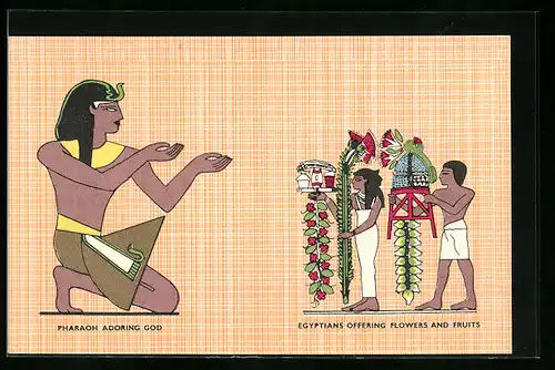 AK Pharaoh adoring God, Egyptians offering flowers and fruits