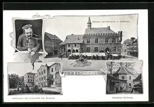 AK Göttingen, Rathaus mit Gänseliesl und Stadthaus, Auditorium der Universität mit Denkmal, Bismarcks Wohnung