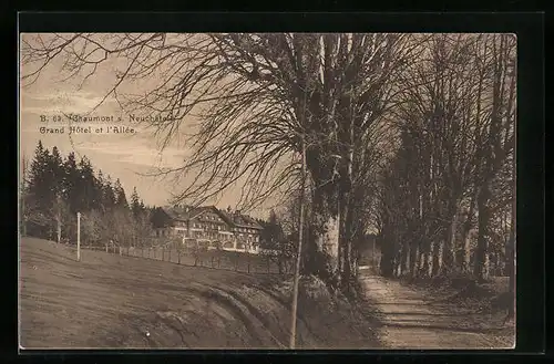 AK Chaumont, Grand Hotel et l`Allee