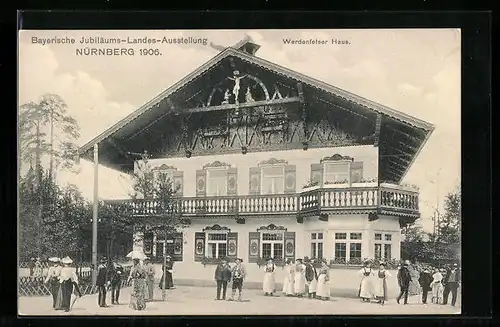 AK Nürnberg, Bayerische Jubiläums-Landes-Ausstellung 1906, Werdenfelser Haus