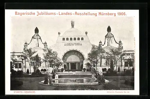 AK Nürnberg, Bayerische-Jubiläums-Landesausstellung 1906, Staatsgebäude