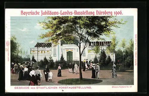 AK Nürnberg, Bayerische-Jubiläums-Landes-Ausstellung 1906 - Gebäude der staatlichen Forstausstellung