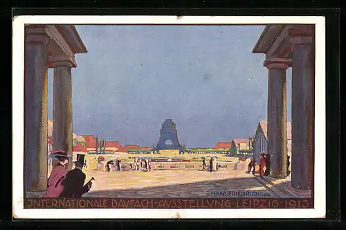 AK Leipzig, Internationale Baufachausstellung mit Sonderausstellungen 1913, Haupteingang : Strasse des 18. Oktober