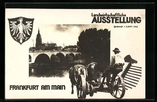 AK Frankfurt am Main, Landwirtschaftliche Ausstellung 1948, Blick auf eine Brücke, Wappen