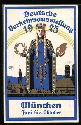 Künstler-AK München, Deutsche Verkehrsausstellung 1925, Bavaria mit Lorbeerkranz