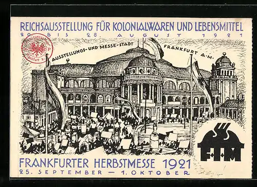 Künstler-AK Frankfurt a. M., Reichsausstellung für Kolonialwaren und Lebensmittel 1921, Ausstellungsgebäude