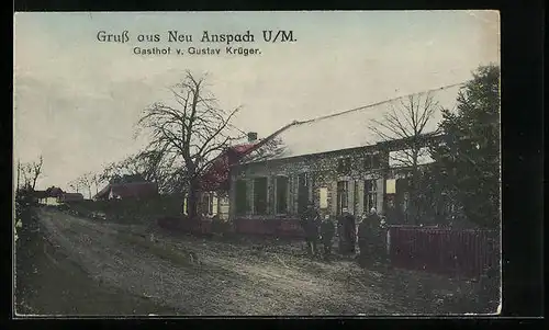 AK Neu Anspach i. Uckermark, Gasthof v. Gustav Krüger