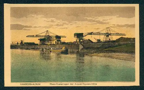 AK Homborn-Alsum, Rhein-Krananlagen der August-Thyssen-Hütte