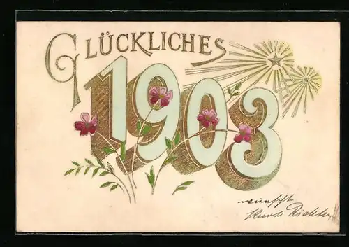 AK Jahreszahl 1903, Glückliches Neujahr