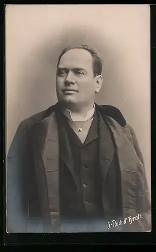 AK Schauspieler Dr. Rudolf Tyrolt