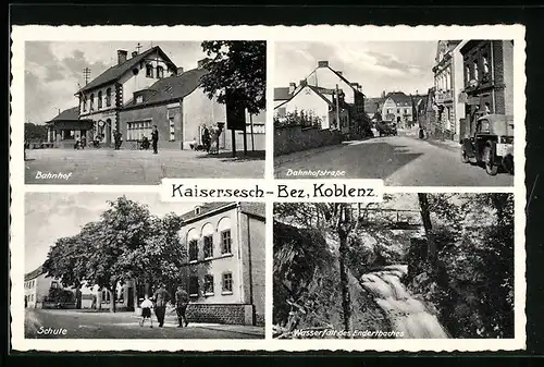 AK Kaisersesch /Bez. Koblenz, Schule, Bahnhof, Wasserfall des Endertbaches