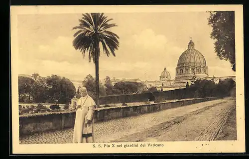 AK S. S. Pio X nei giradini del Vaticano, Papst Pius X.