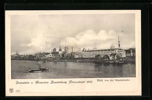 AK Düsseldorf, Gewerbe- und Industrie-Ausstellung 1902, Blick von der Rheinbrücke