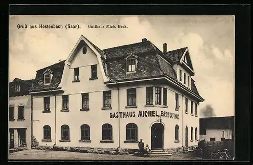 AK Hostenbach /Saar, Gasthaus Michel Beck mit Strassenpartie