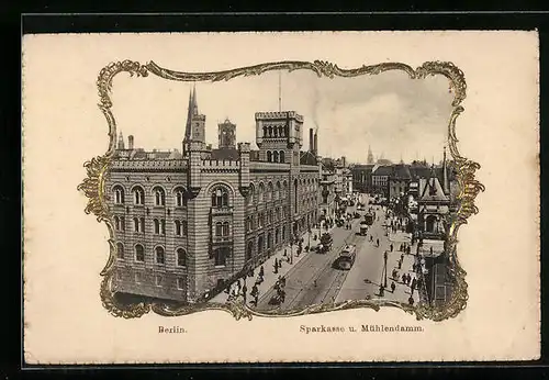 Präge-AK Berlin, Sparkasse und Mühlendamm