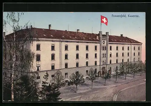 AK Frauenfeld, Kaserne mit schweizer Flagge