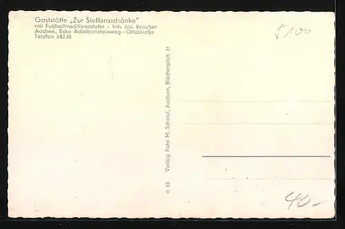 AK Aachen, Gaststätte Zur Steffensschänke, Ecke Adalbertsteinweg, Ottostr.