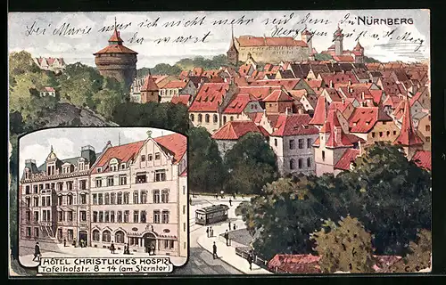 Künstler-AK Nürnberg, Hotel Christliches Hospiz, Tafelhofstr. 8-14 am Sterntor