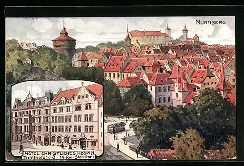 Künstler-AK Nürnberg, Hotel Christliches Hospiz, Tafelhofstr. 8-14 am Sterntor