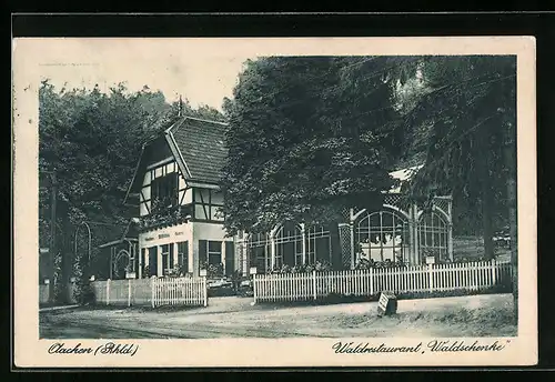AK Aachen /Rhld., Waldrestaurant Waldschenke, Strassenansicht