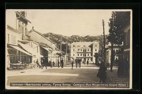 AK Cettigne, Rue Niegocheva, Grand Hotel
