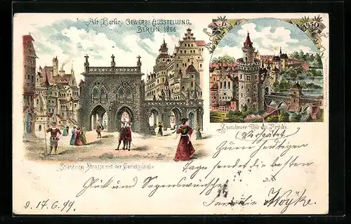 Lithographie Berlin, Gewerbe-Ausstellung 1896, Spandauer Strasse mit Gerichtslaube, Spandauer Tor mit Brücke