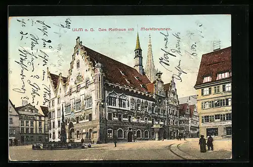AK Ulm a. D., Das Rathaus mit Marktbrunnen