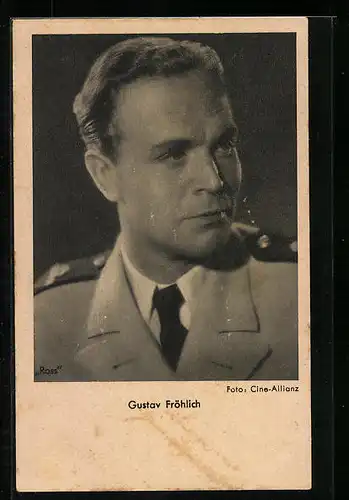 AK Schauspieler Gustav Fröhlich in Uniform