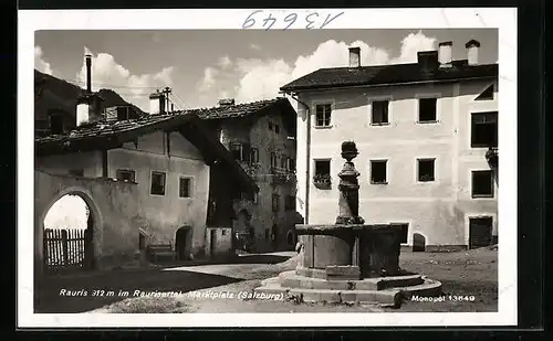 AK Rauris im Raurisertal, Marktplatz mit Brunnen