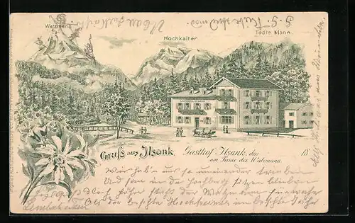 Lithographie Ilsank, Gasthof Ilsank am Fusse des Watzmann mit Watzmann, Hochkalter und Todtem Mann