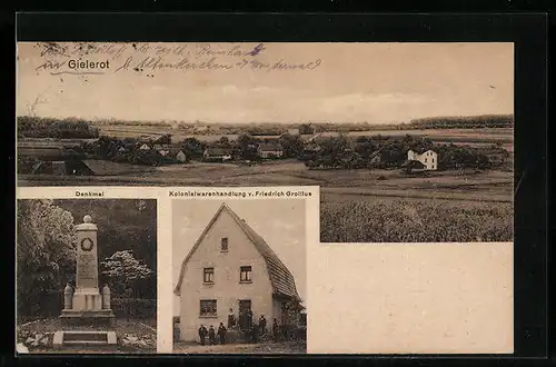 AK Gielerot, Kolonialwarenhandlung v. Friedrich Grollfus, Denkmal, Ortspartie