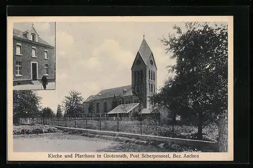 AK Grotenrath, Kirche und Pfarrhaus