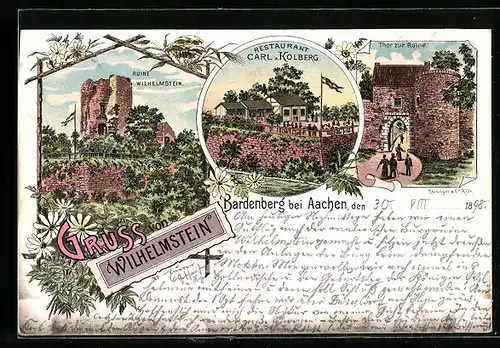 Lithographie Bardenberg b. Aachen, Ruine Wilhelmstein, Restaurant Carl Kolberg, Thor zur Ruine