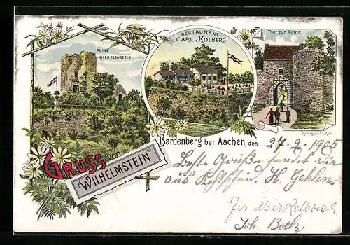 Lithographie Bardenberg b. Aachen, Ruine Wilhelmstein, Restaurant Carl Kolberg, Thor zur Ruine