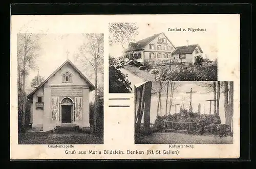 AK Benken, Gnadenkapelle Maria Bildstein, Gasthof z. Pilgerhaus