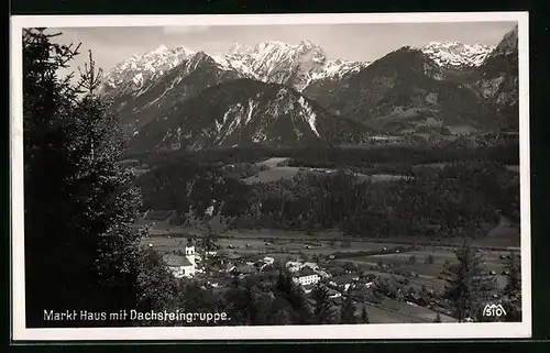 AK Markt Haus, Ortsansicht mit Dachsteingruppe