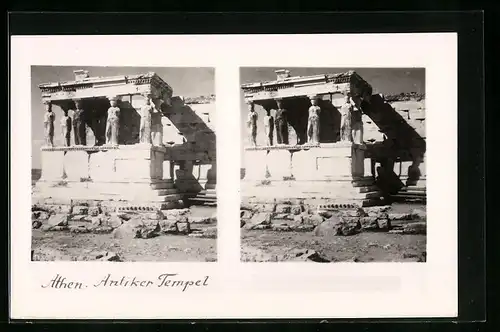 Stereo-AK Athen, Ansicht eines antiken Tempels