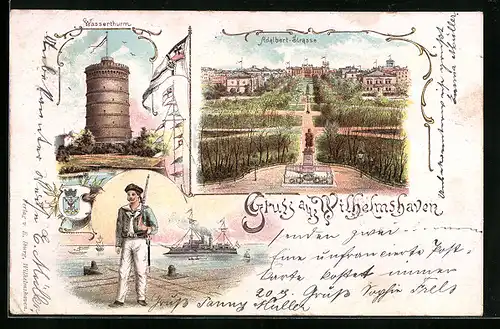 Lithographie Wilhelmshaven, Adalbert-Strasse mit Denkmal, Wasserturm, Matrose mit Gewehr