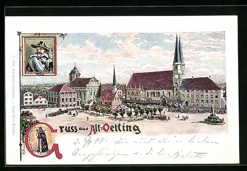Künstler-AK Alt-Oetting, Ortspartie mit Kirche, Tilly, Gnadenbild