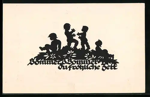 AK Scherenschnitt, Kinder auf einer Wiese, Sommer du fröhliche Zeit