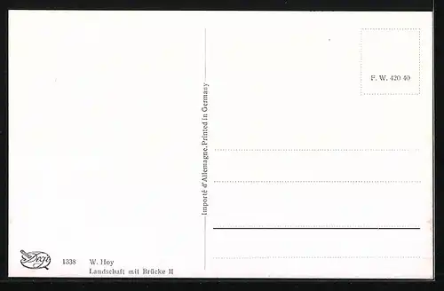 Künstler-AK Degi Nr. 1338: Landschaft mit Brücke II, W. Hoy, Ölgemälde-Imitations-AK