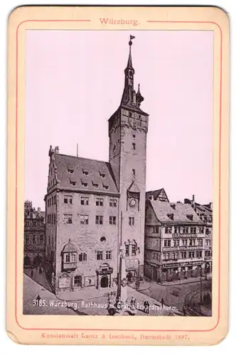 Fotografie Lautz & Isenbeck, Darmstadt, Ansicht Würzburg, Rathaus mit Gräfin Eckhardtsthurm