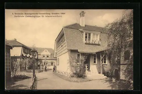 AK Dresden, 3. Deutsche Kunstgewerbe-Ausstellung 1906, Dorfstrasse mit Gebäude der Arbeiterwohlfahrt